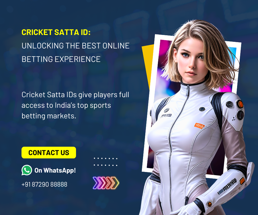Cricket Satta ID | Online Cricket Satta ID | Get Online Cricket Satta ID