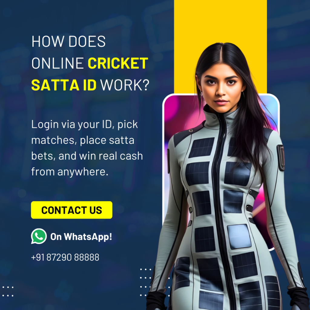 Cricket Satta ID | Online Cricket Satta ID | Get Online Cricket Satta ID
