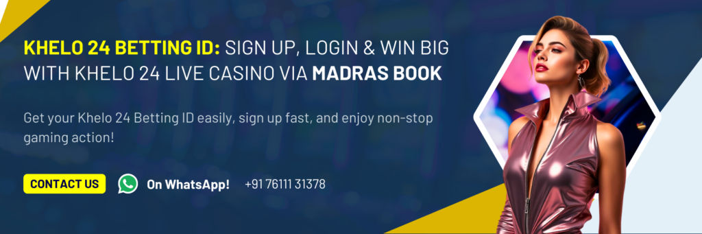 Khelo 24 Betting ID | Khelo24 Bet Online Casino & Sports Betting Platform