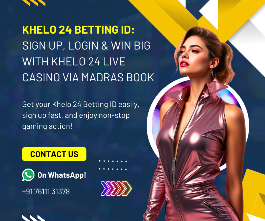 Khelo 24 Betting ID | Khelo24 Bet Online Casino & Sports Betting Platform