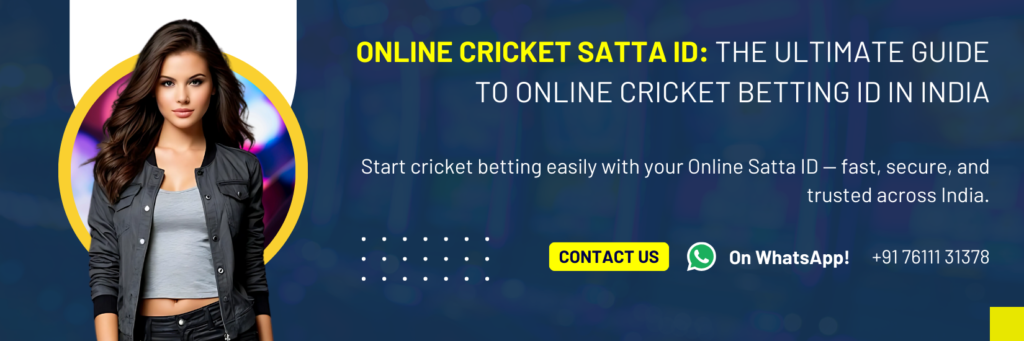 Online Cricket Satta ID App In India | Get Cricket Satta ID App Instantly