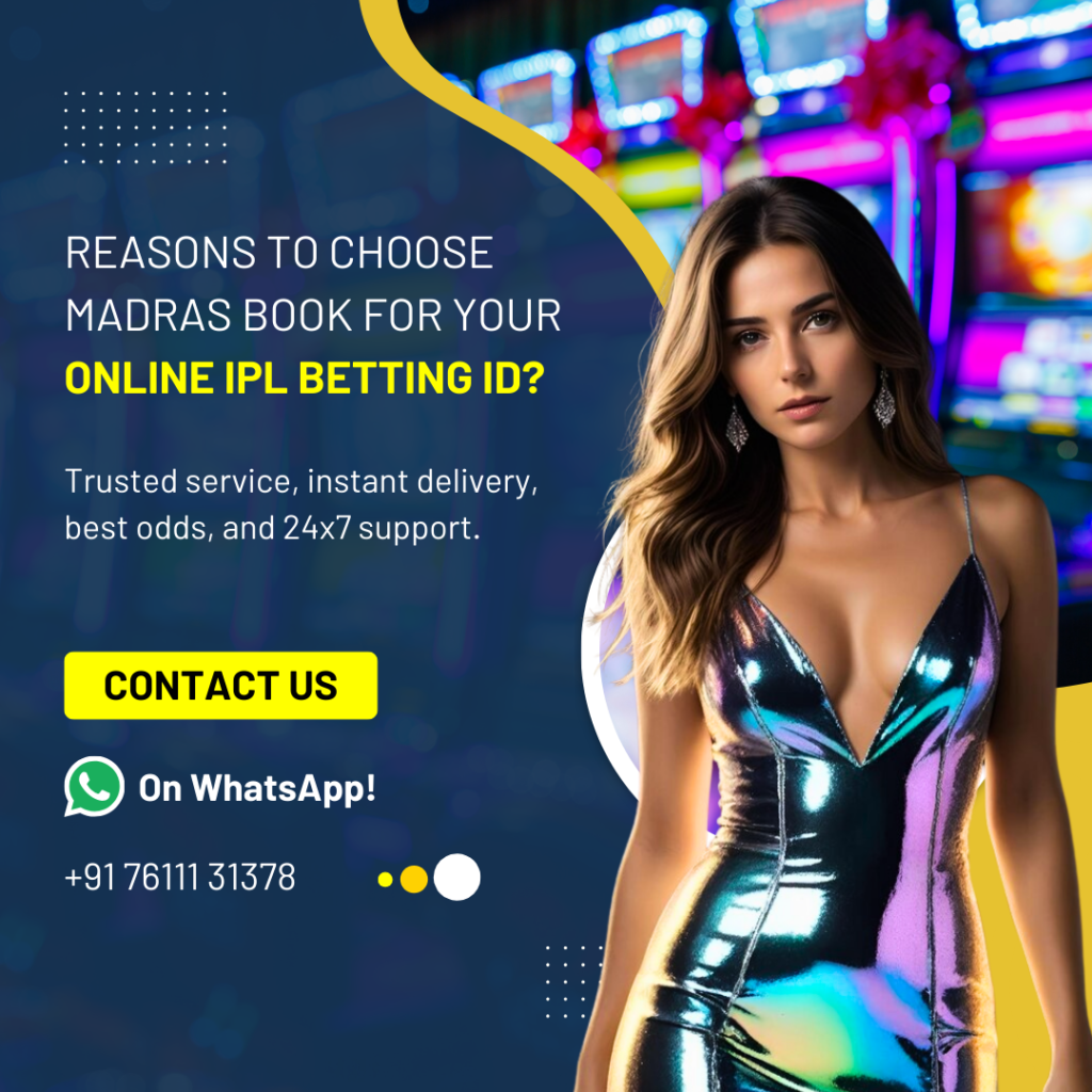 Reasons to Choose Madrasbook for Your Online IPL Betting ID