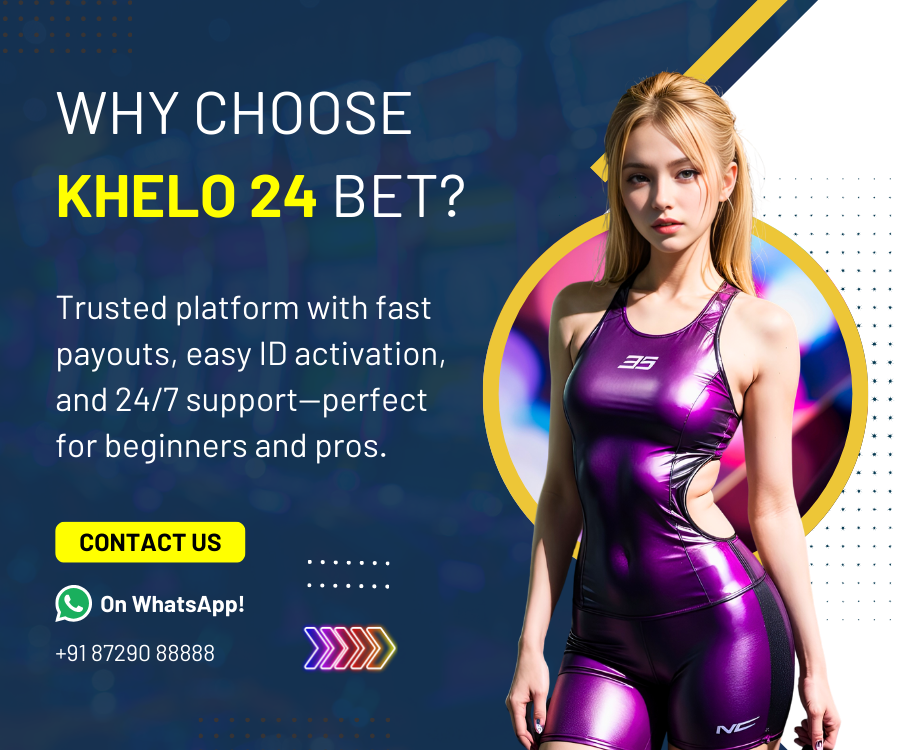 Play on Khelo 24 Bet – Trusted Khelo24 Bet & Khelo 24 Bet Platform