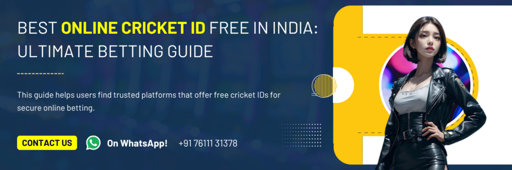 Free Online Cricket ID – Get Free Betting ID on Top Betting Websites