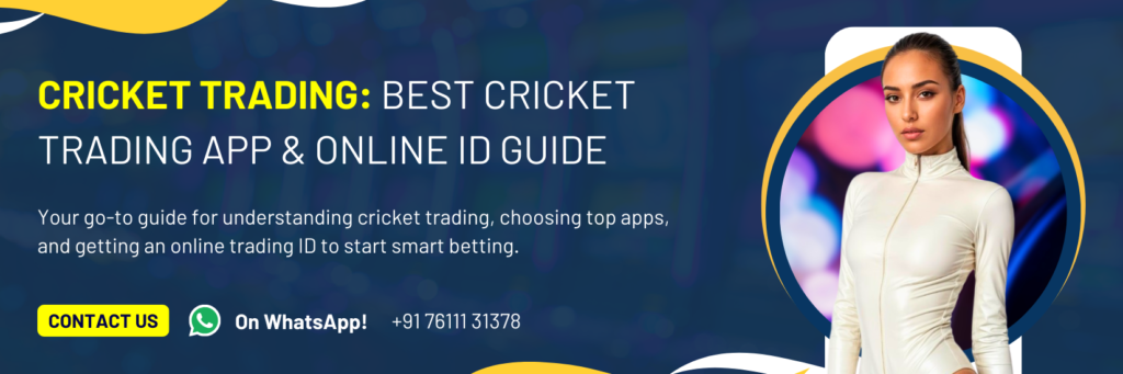 Best Cricket Trading App Download – Start Cricket Trading with Online Cricket ID