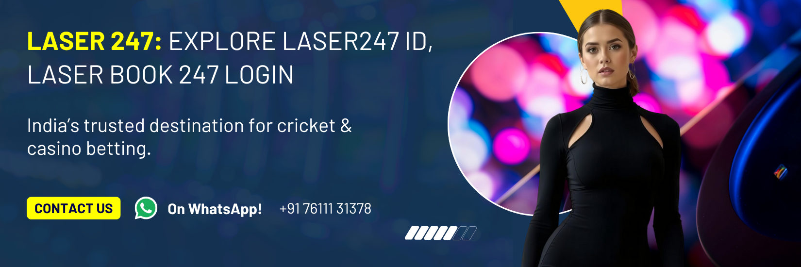 #1 Get Laser 247 ID | Laser Book 247 | Laser247 Login