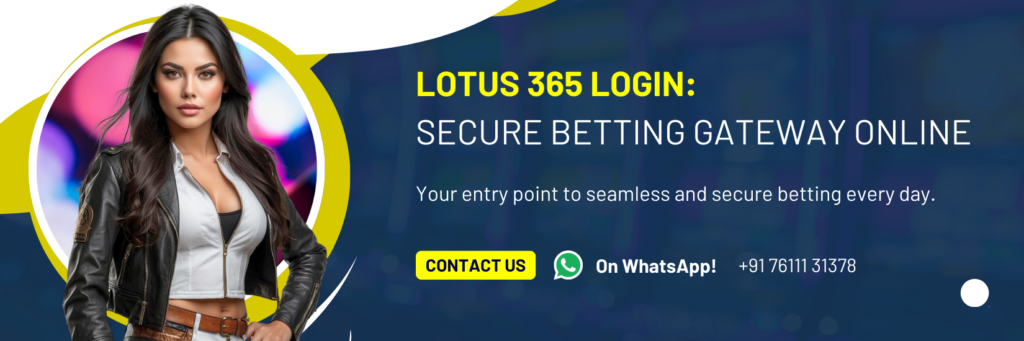 Lotus365 Login | Official Lotus365 Win & Online Betting Site