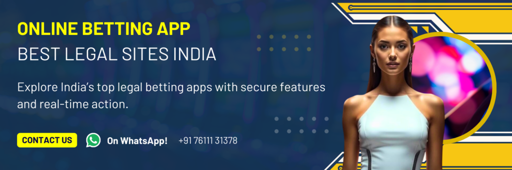 Top Online Betting Apps In India – Trusted Online Betting Apps For 2025