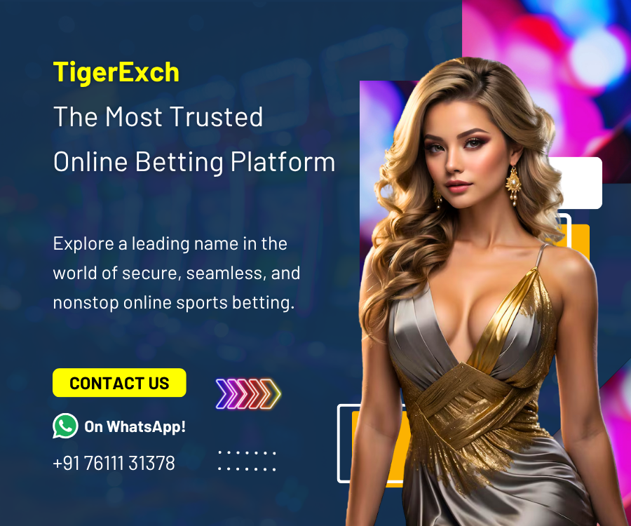 Tigerexch 247 – India’s Top Online Betting Platform for Cricket