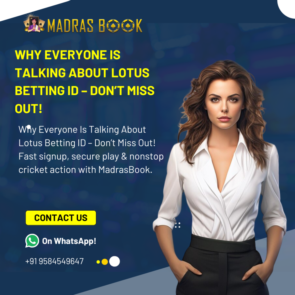 Why Everyone Is Talking About Lotus Betting ID – Don’t Miss Out!