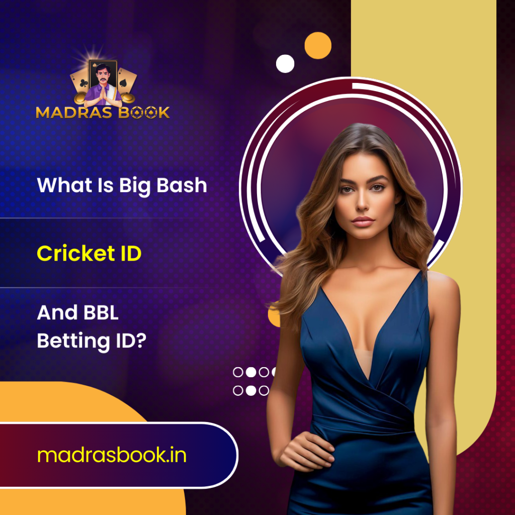 BBL Online Cricket ID Provider – Get India’s #1 Big Bash Trusted Betting ID