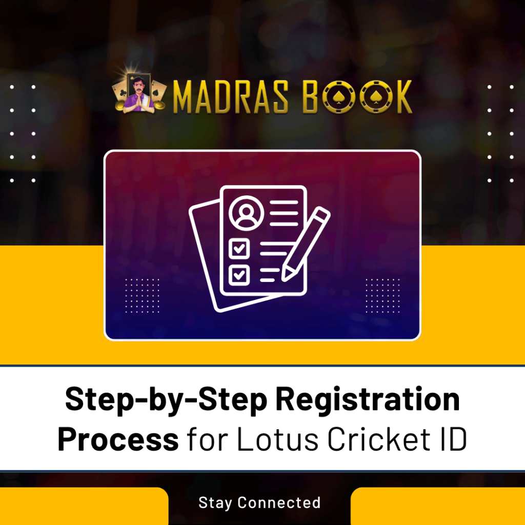 Step-by-Step Registration Process for Lotus Cricket ID