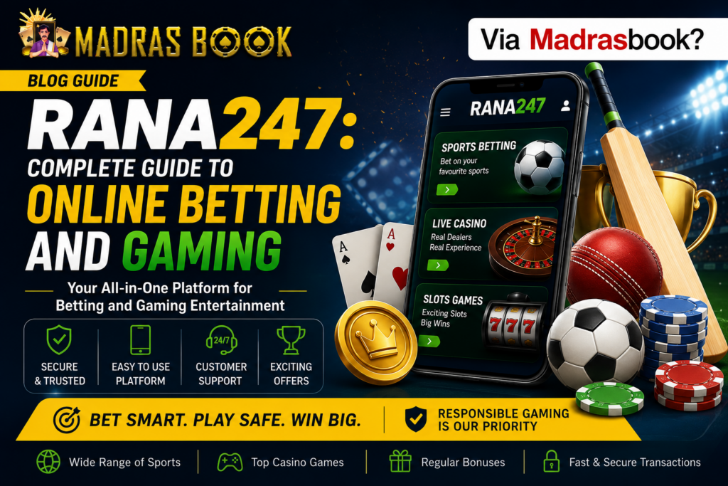 Rana247: Complete Guide to Online Betting and Gaming via Madras Book