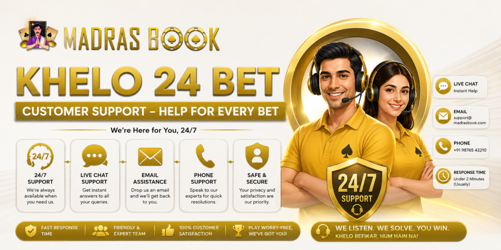 Khelo 24 Bet Customer Support