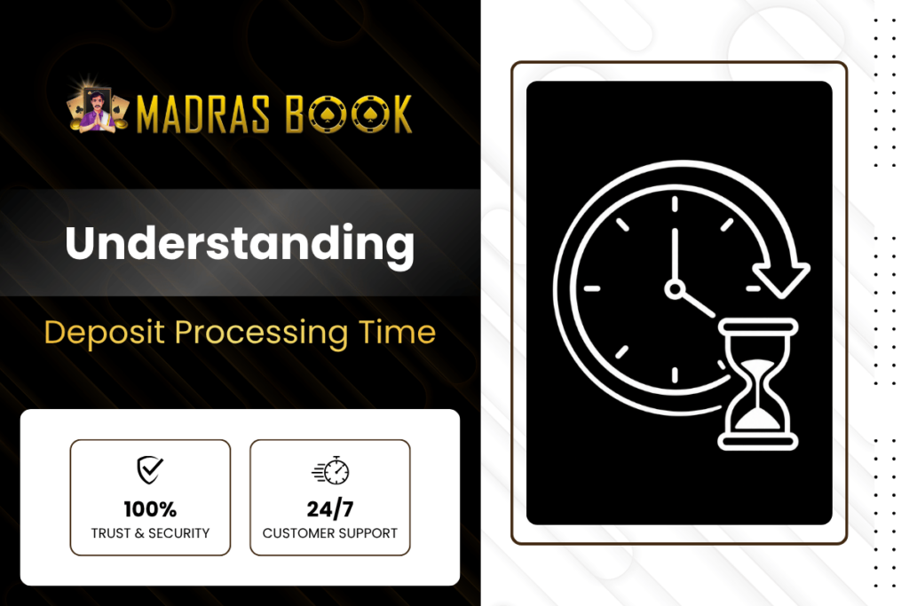 Understanding Deposit Processing Time