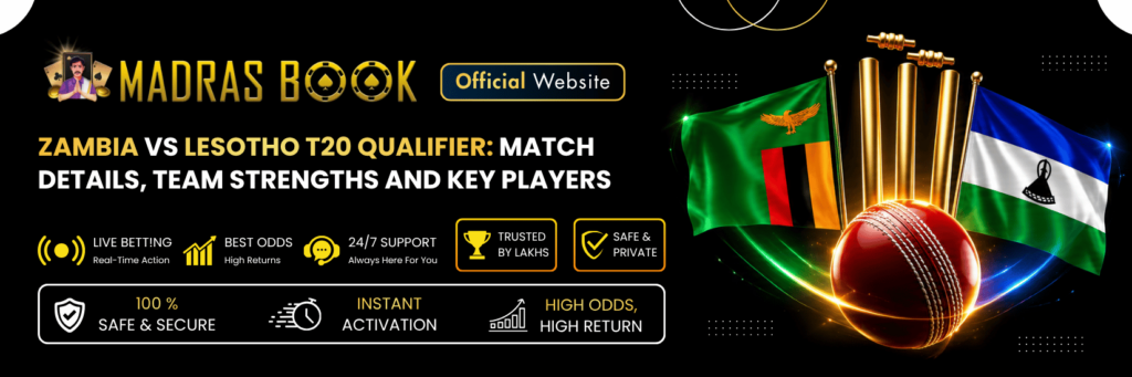 Zambia vs Lesotho T20 Qualifier 2026 | MadrasBook
